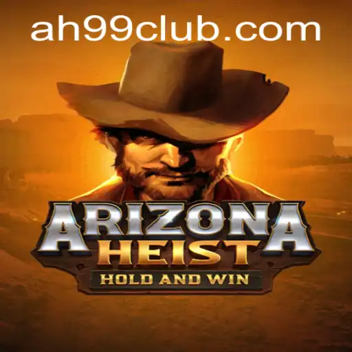 ArizonaHeist: Dive into the Thrilling World of High-Stakes Adventure