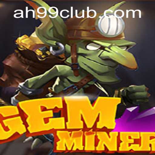 Discover the Thrilling World of GemMiner: Unearth Treasures and Excitement