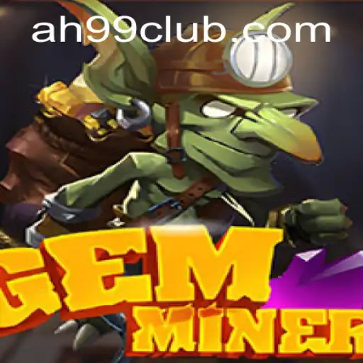 Discover the Thrilling World of GemMiner: Unearth Treasures and Excitement