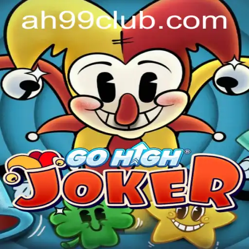 GoHighJoker: Exploring the Exciting New Game by AH99.COM