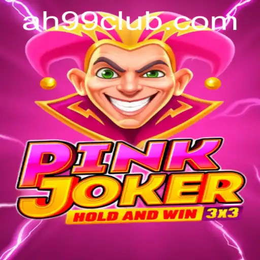 Exploring the Thrills of Pinkjoker: A Comprehensive Guide to AH99.COM