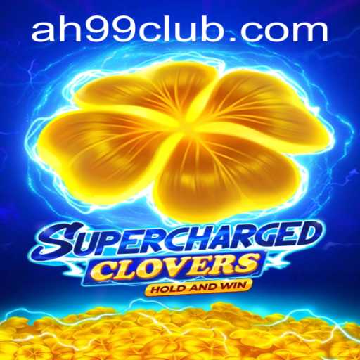 Discover the Exciting World of SchargedClovers with AH99.COM